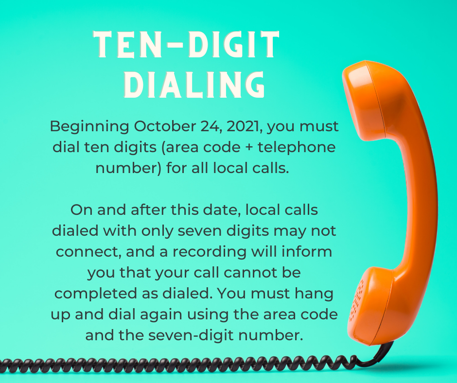 Ten Digit Dialing Requirement City Of Ludlow 7547